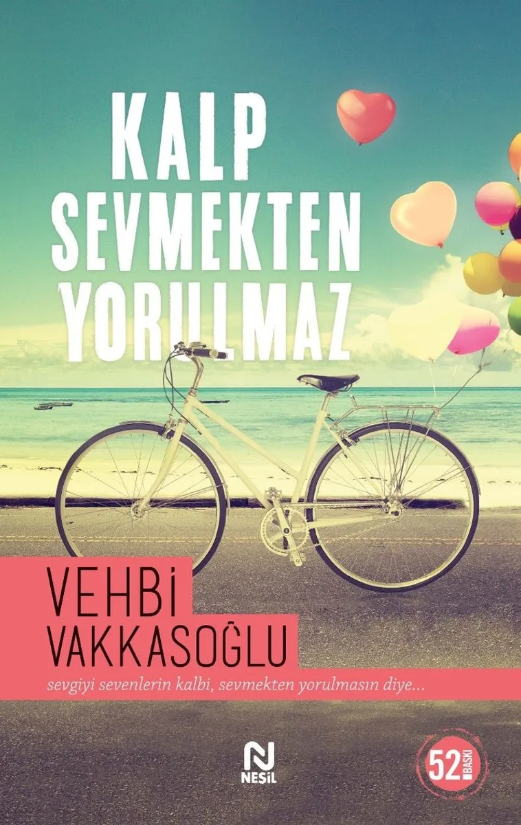 Kalp Sevmekten Yorulmaz