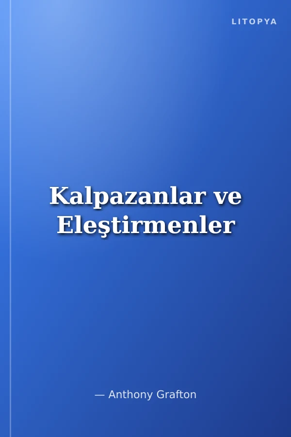 Kalpazanlar ve Eleştirmenler
