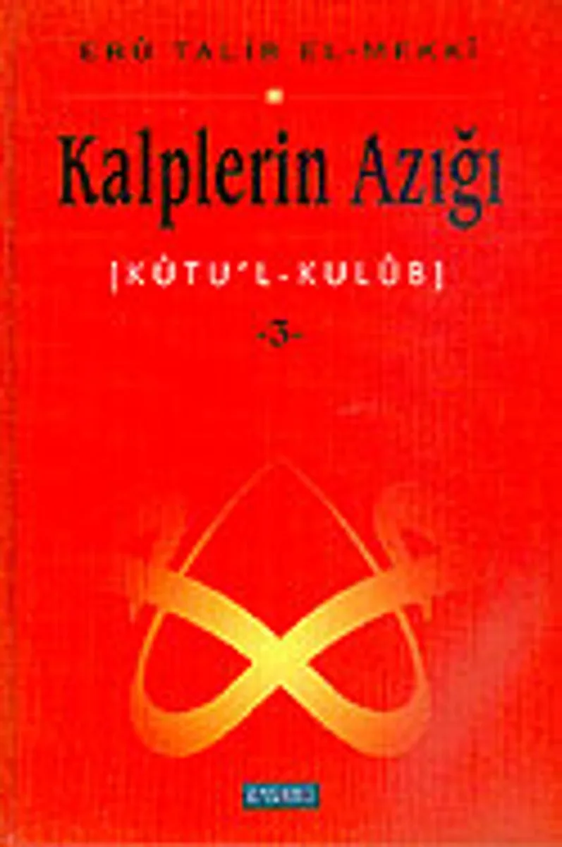 Kalplerin Azığı 3: Kutu'l - Kulub