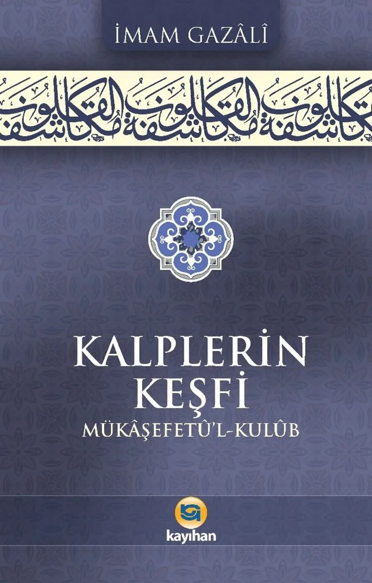 Kalplerin Keşfi Mükaşefetü'l Kulüb