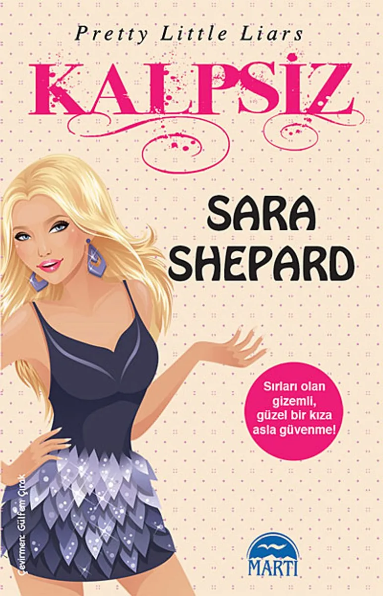 Kalpsiz Sevimli Küçük Yalancılar (7.Kitap)