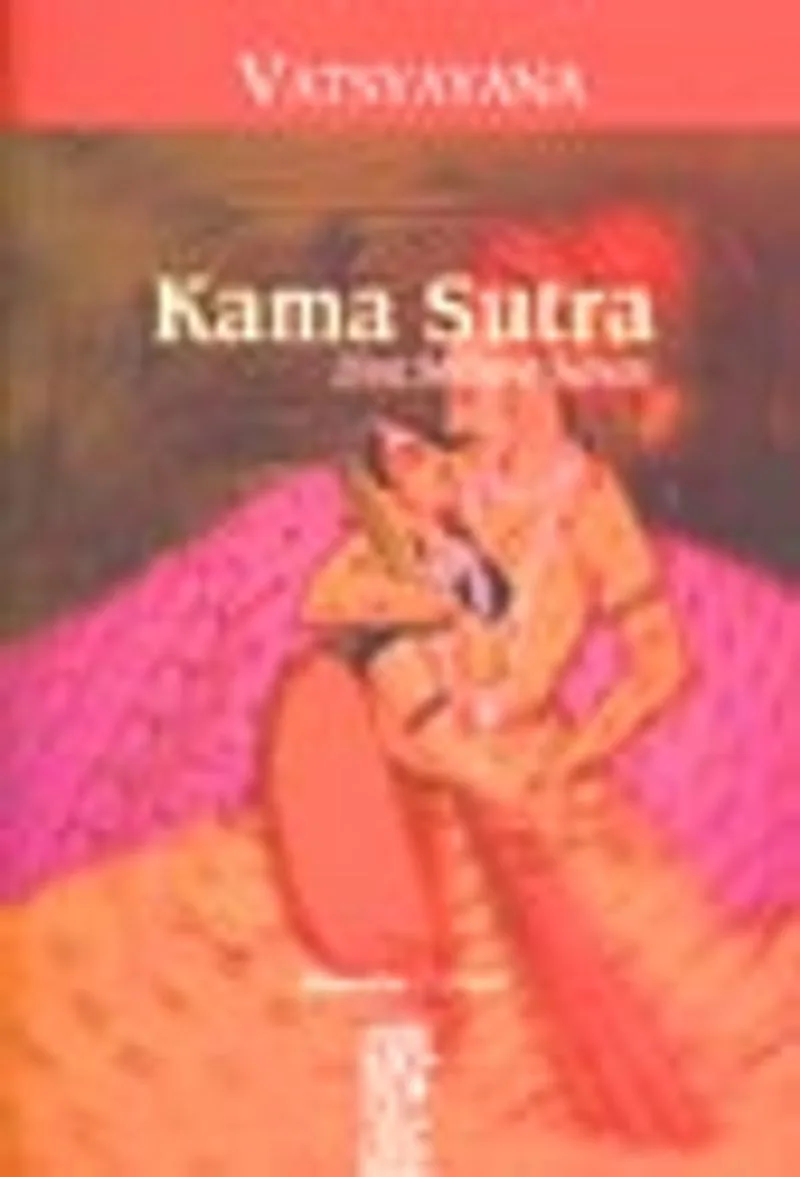Kama Sutra (Hint Sevişme Sanatı)
