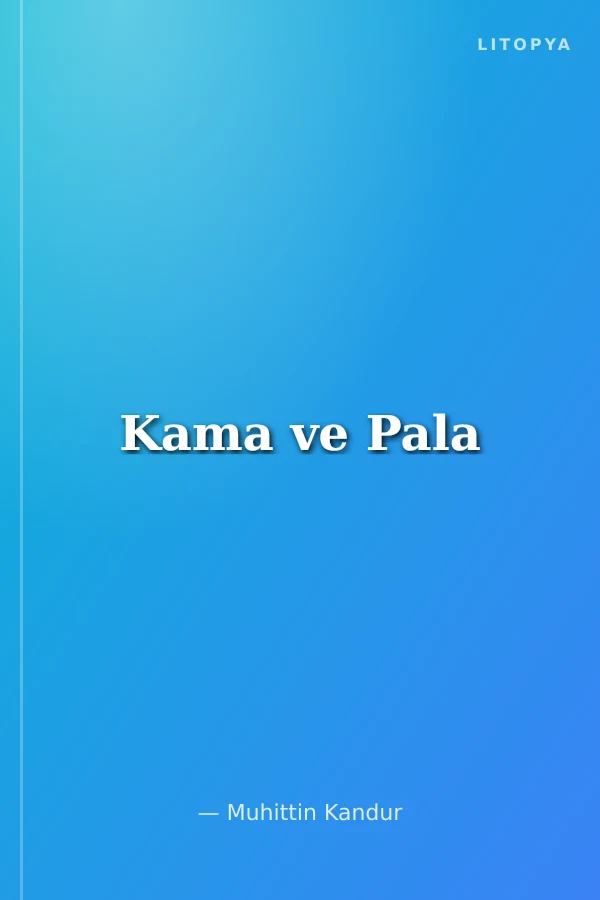 Kama ve Pala