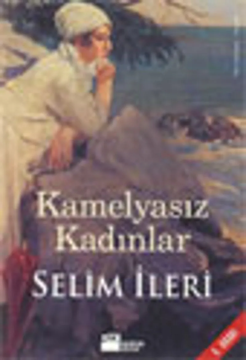 Kamelyasız Kadınlar