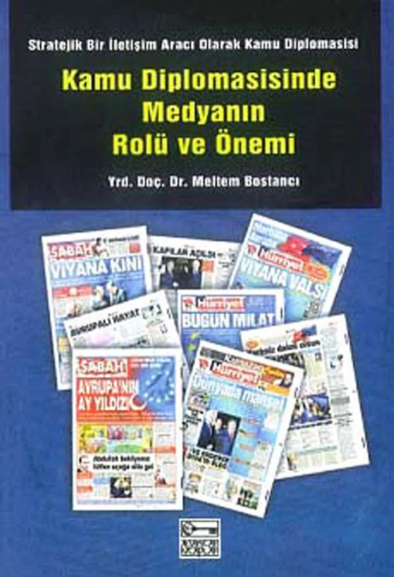 Kamu Diplomasisinde Medyanın Rolü ve Önemi