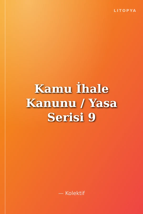 Kamu İhale Kanunu / Yasa Serisi 9