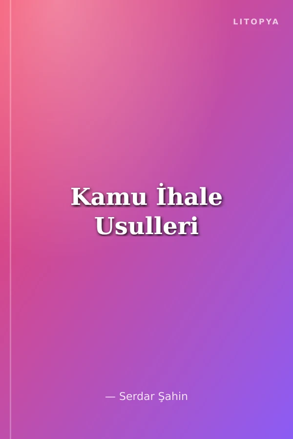 Kamu İhale Usulleri