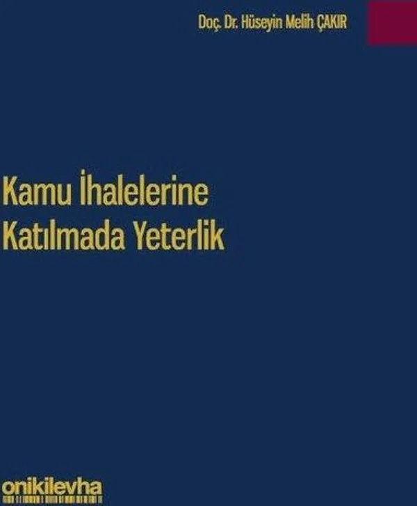 Kamu İhalelerine Katılmada Yeterlik