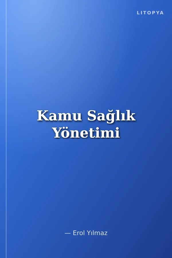 Kamu Sağlık Yönetimi