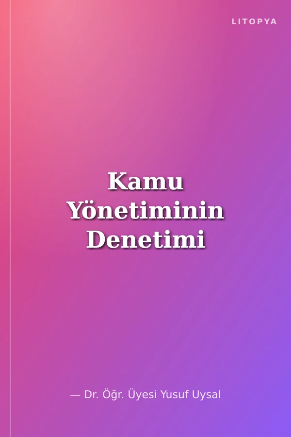 Kamu Yönetiminin Denetimi