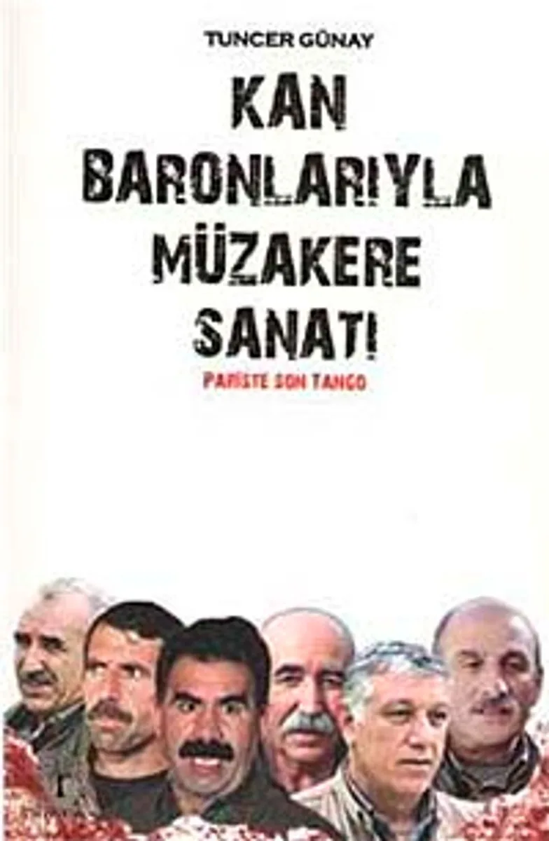 Kan Baronlarıyla Müzakere Sanatı Pariste Son Tango