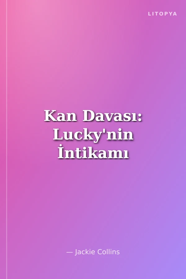 Kan Davası: Lucky'nin İntikamı