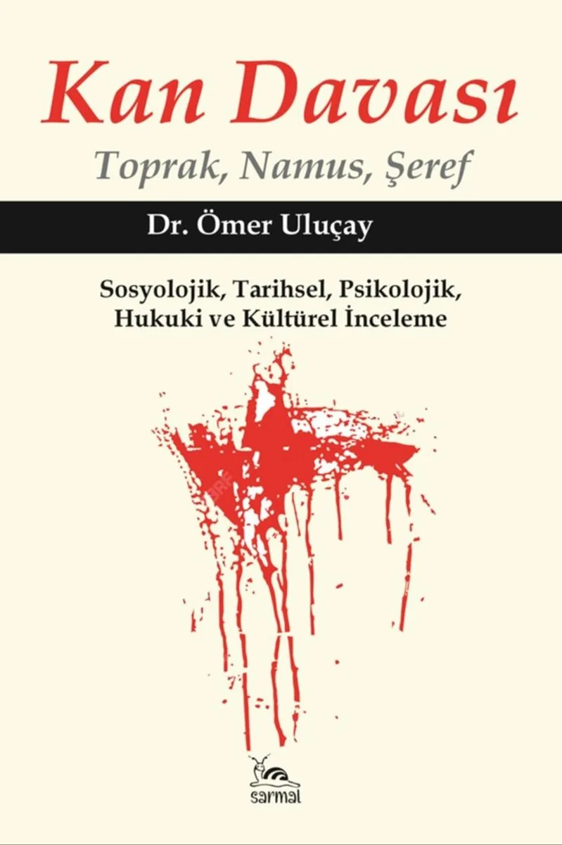 Kan Davası Toprak, Namus, Şeref