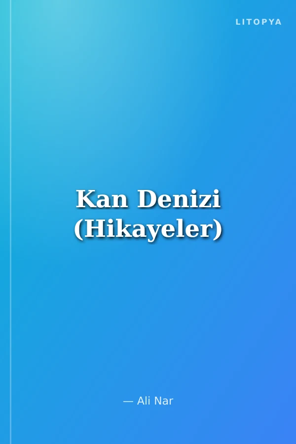Kan Denizi (Hikayeler)