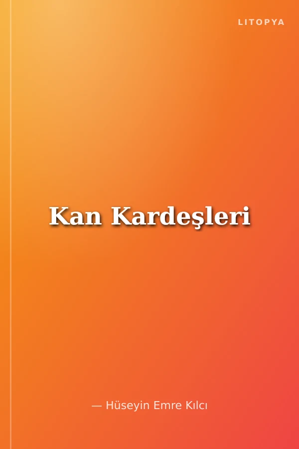 Kan Kardeşleri