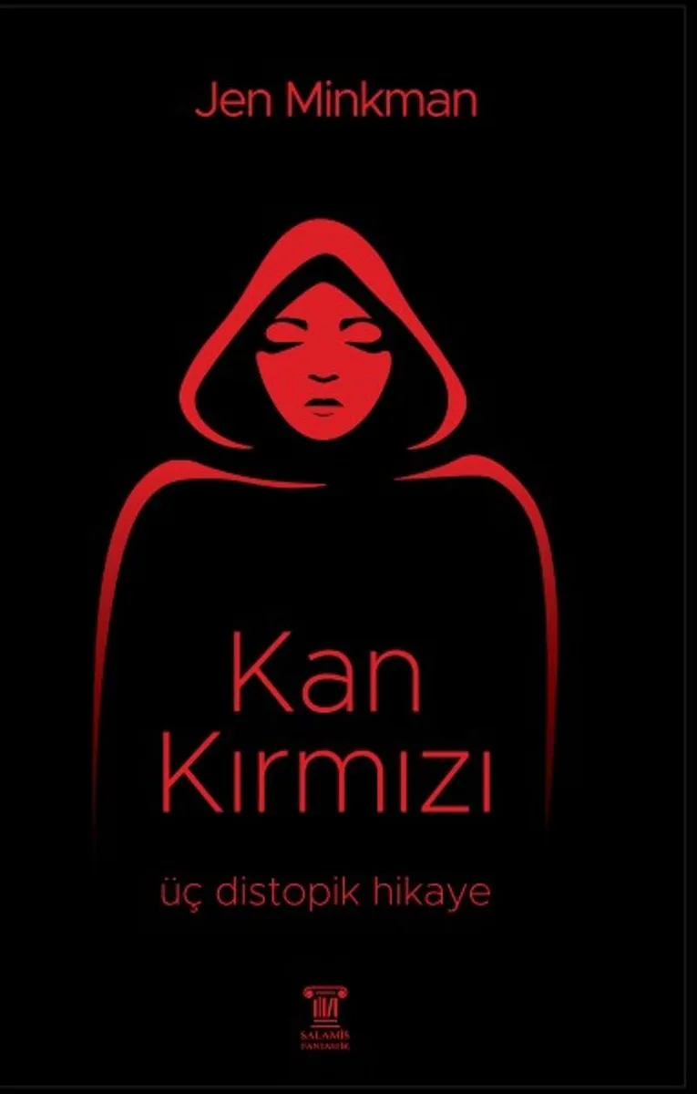 Kan Kırmızı Üç Distopik Hikaye