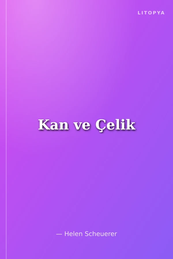 Kan ve Çelik