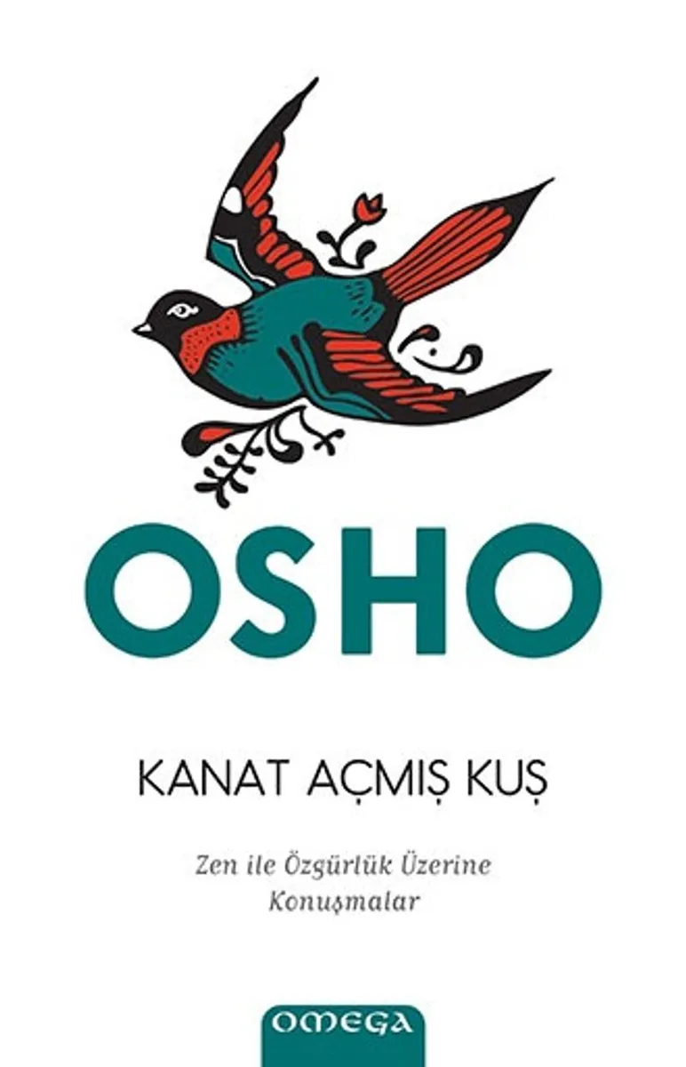 Kanat Açmış Kuş Zen ile Özgürlük Sanatı Üzerine Konuşmalar