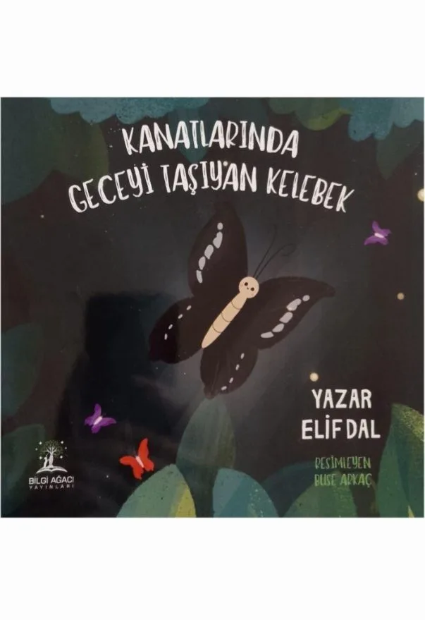 Kanatlarında Geceyi Taşıyan Kelebek