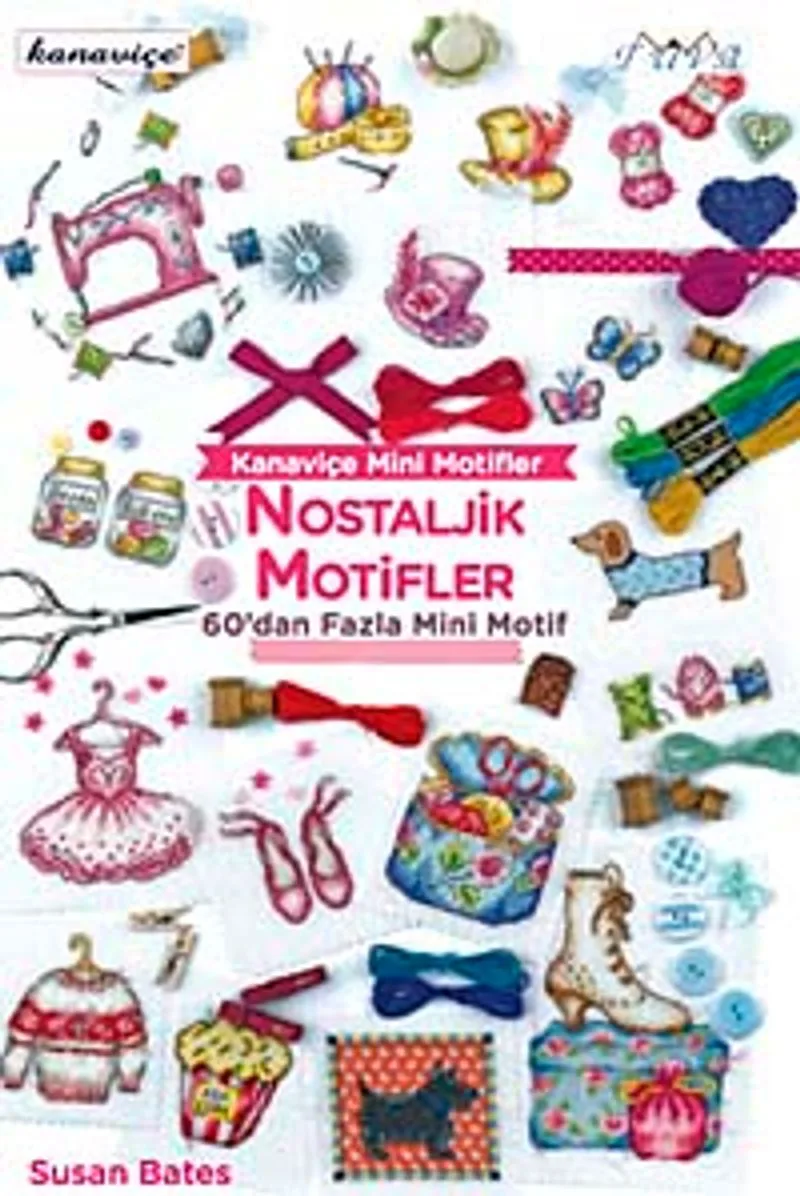 Kanaviçe Mini Motifler / Nostaljik Motifler