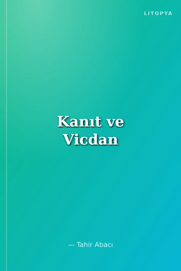 Kanıt ve Vicdan