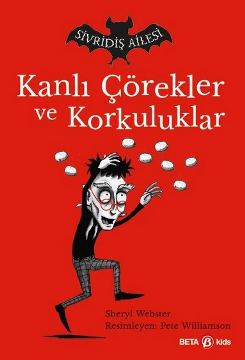 Kanlı Çörekler ve Korkuluklar / Sivridiş Ailesi