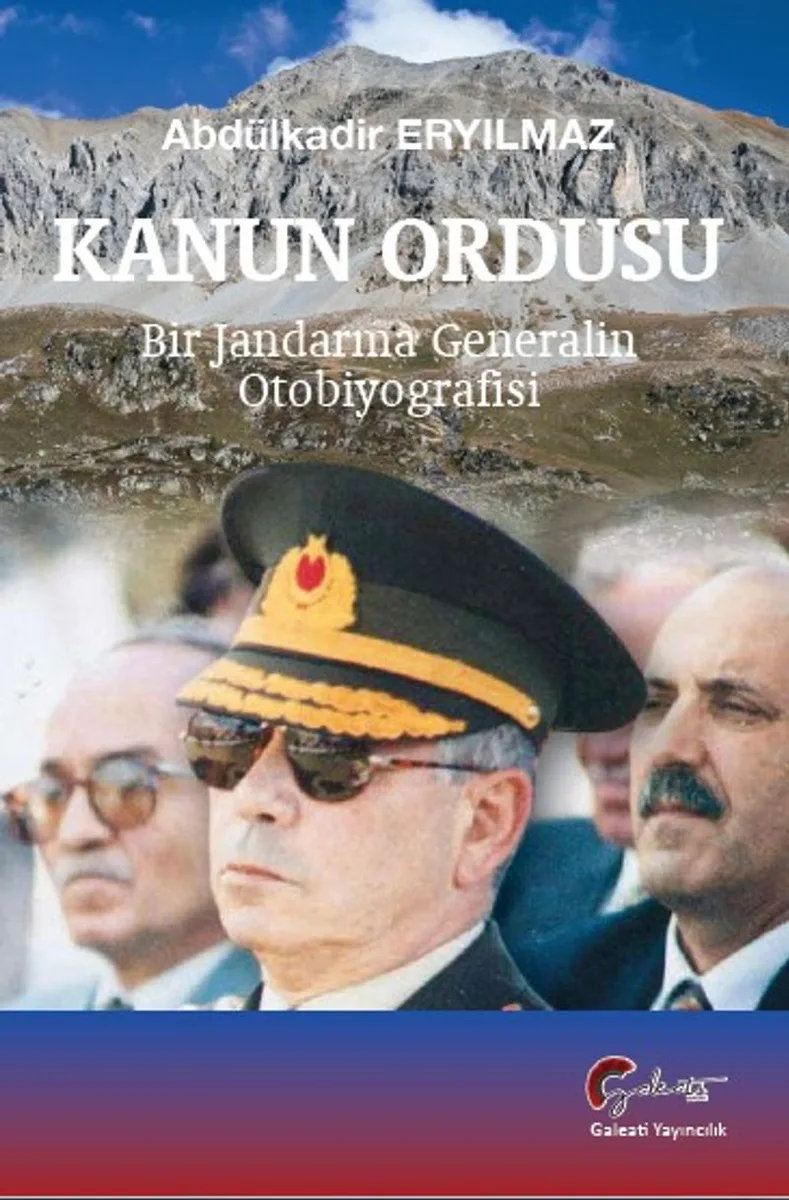 Kanun Ordusu Bir Jandarma Generalin Otobiyografisi