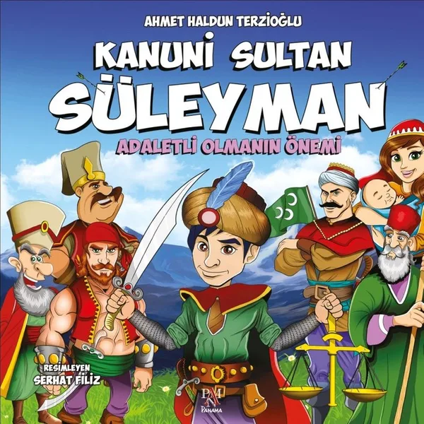Kanuni Sultan Süleyman Adil Olmanın Önemi