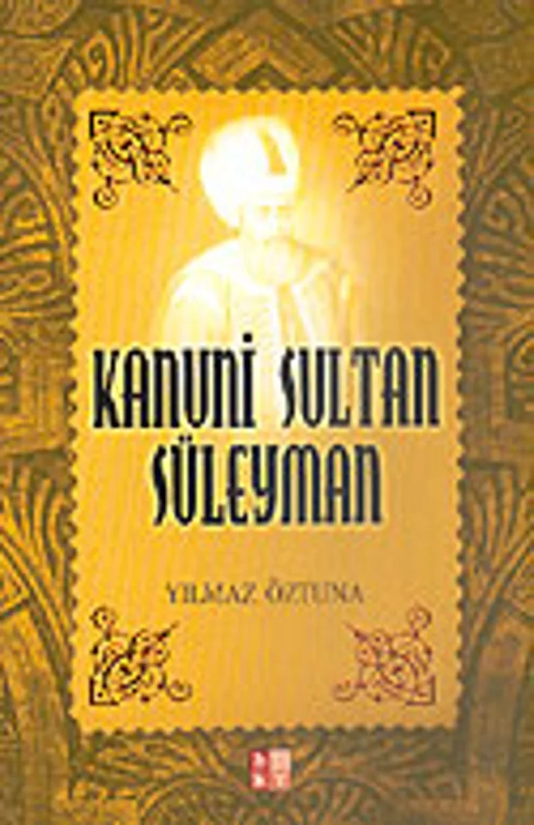 Kanuni Sultan Süleyman