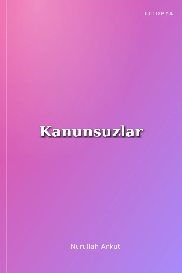 Kanunsuzlar