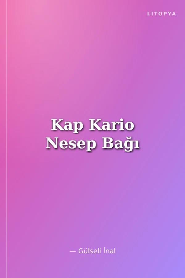 Kap Kario Nesep Bağı