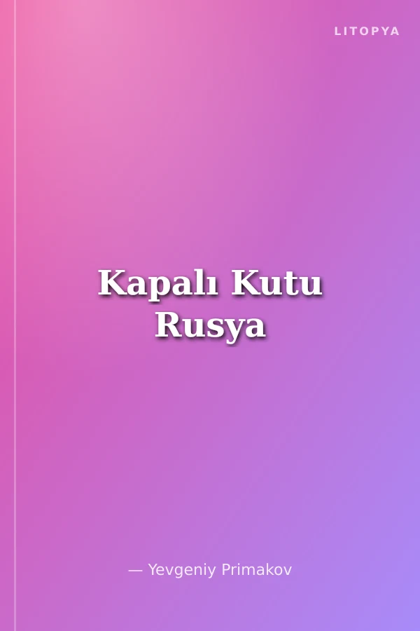 Kapalı Kutu Rusya