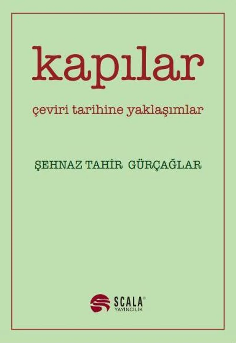 Kapılar / Çeviri Tarihine Yaklaşımlar
