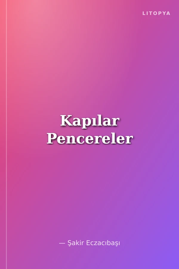 Kapılar Pencereler