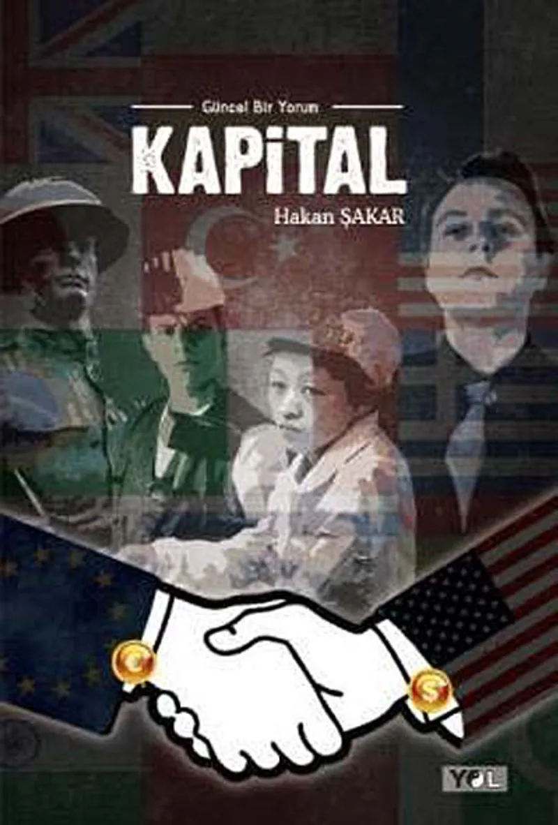 Kapital Güncel Bir Yorum