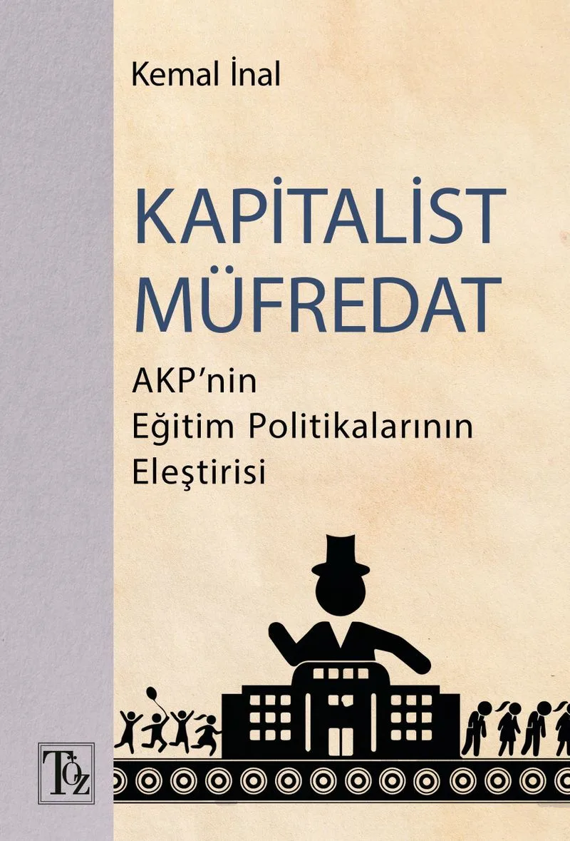 Kapitalist Müfredat AKP'nin Eğitim Politikalarının Eleştirisi