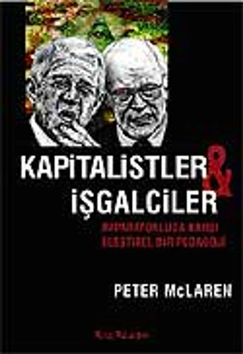 Kapitalistler ve İşgalciler İmparatorluğa Karşı Eleştirel Bir Pedagoji