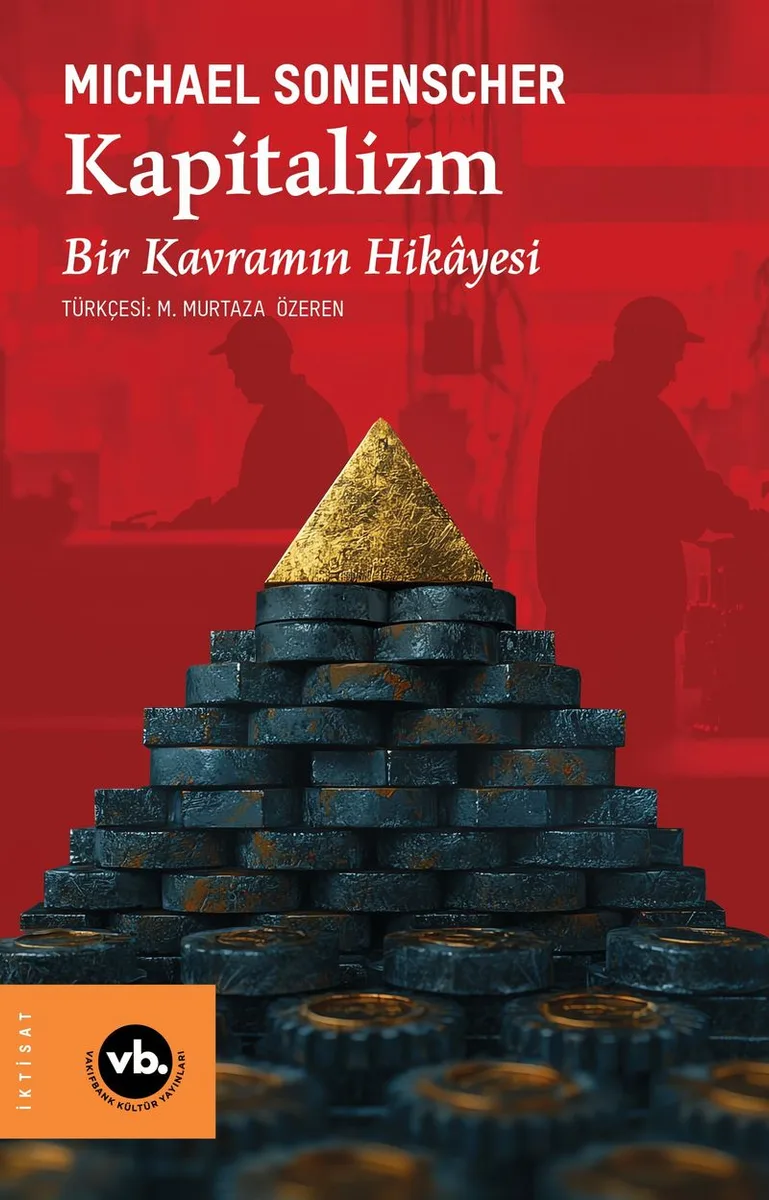 Kapitalizm Bir Kavramın Hikayesi