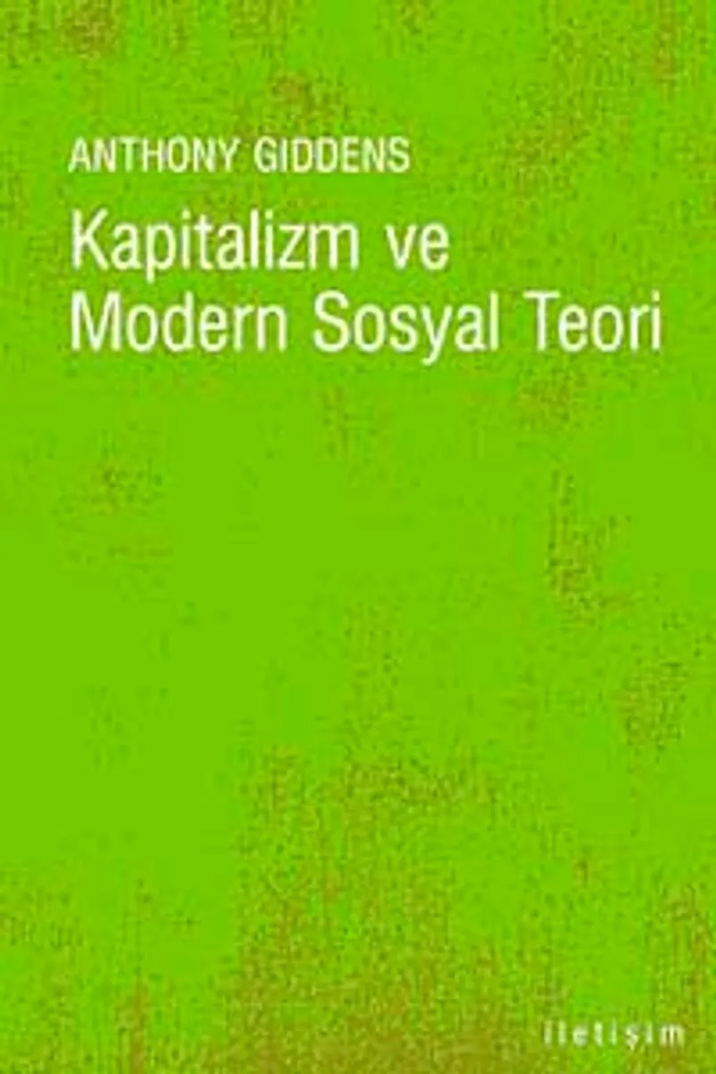 Kapitalizm ve Modern Sosyal Teori