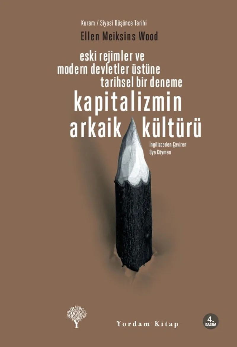 Kapitalizmin Arkaik Kültürü