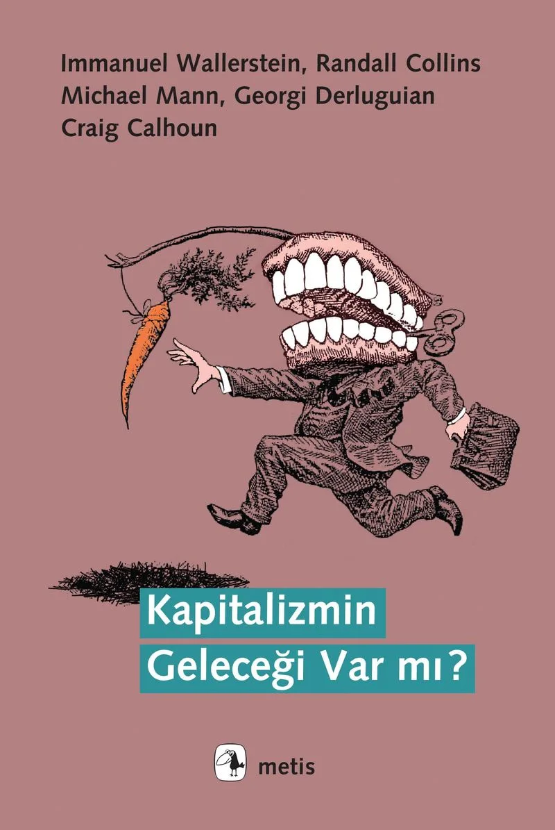 Kapitalizmin Geleceği Var mı?