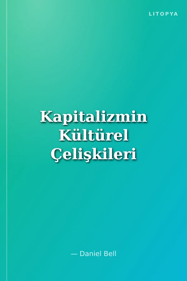 Kapitalizmin Kültürel Çelişkileri