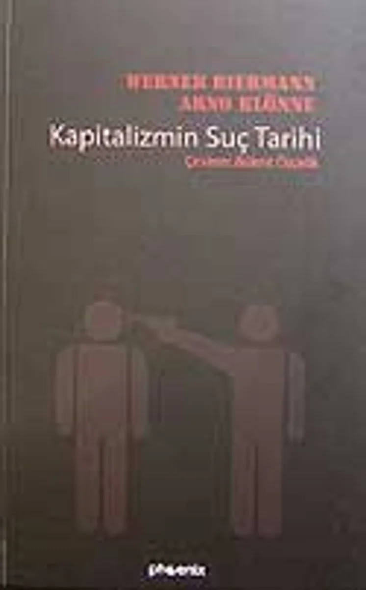 Kapitalizmin Suç Tarihi