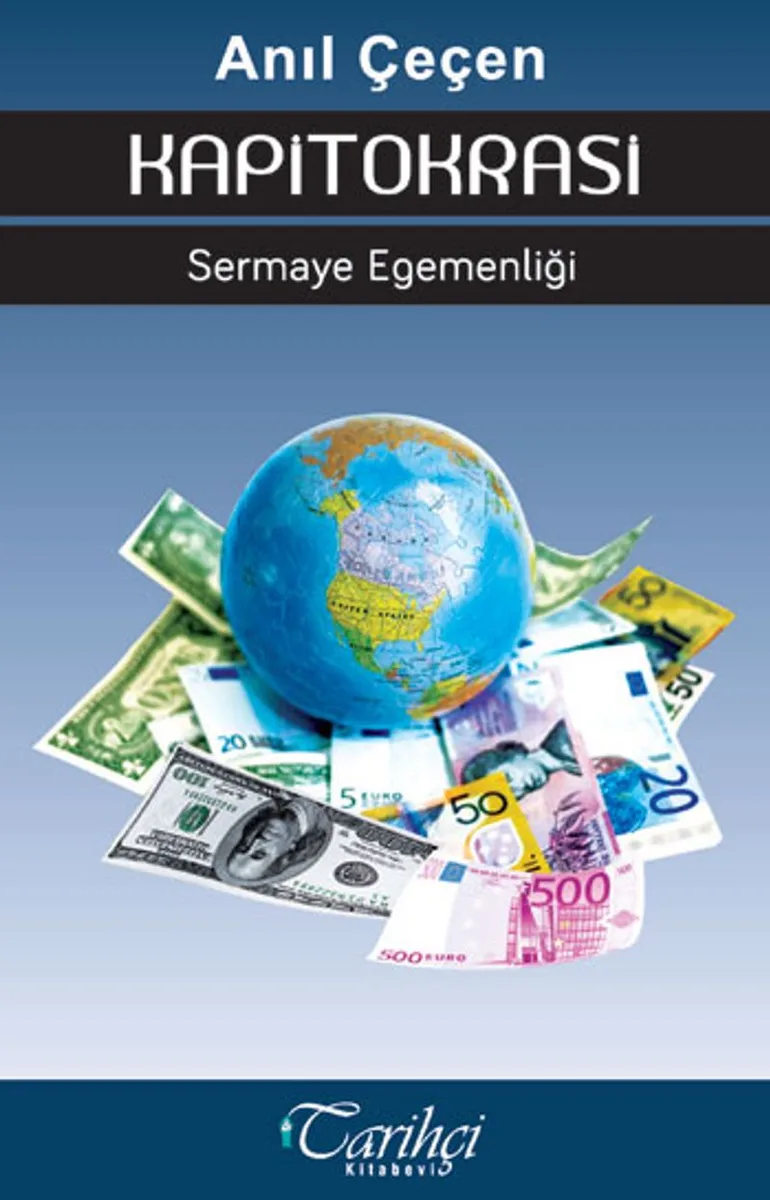 Kapitokrasi Sermaye Egemenliği