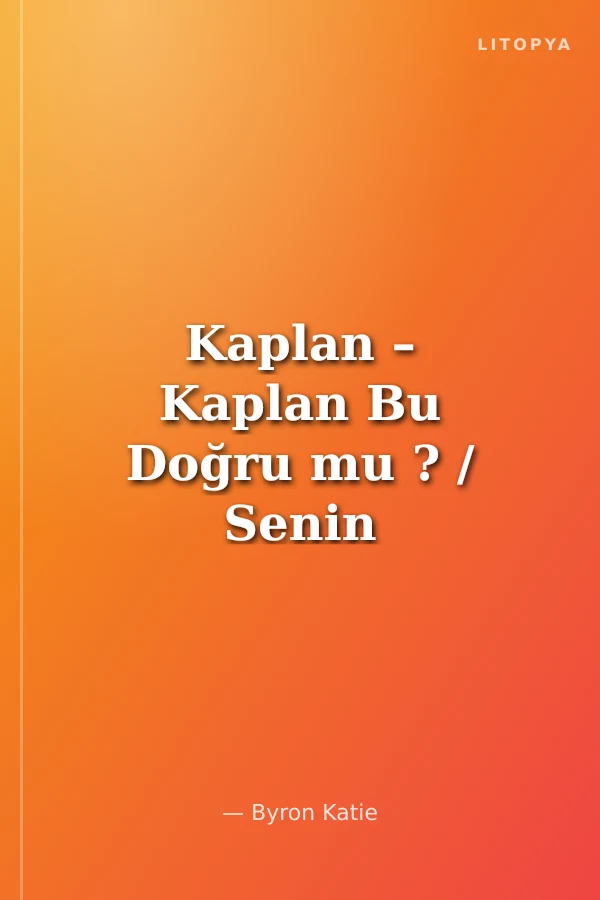 Kaplan – Kaplan Bu Doğru mu ? / Senin Yeniden Gülümsemeni Sağlayacak Dört Soru