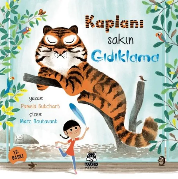 Kaplanı Sakın Gıdıklama