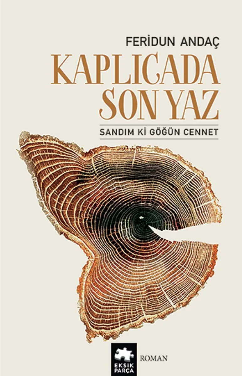 Kaplıcada Son Yaz Sandım ki Göğün Cennet