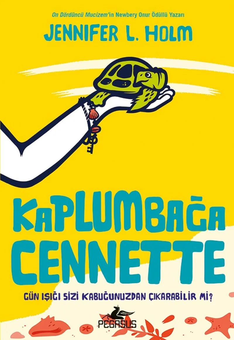 Kaplumbağa Cennette