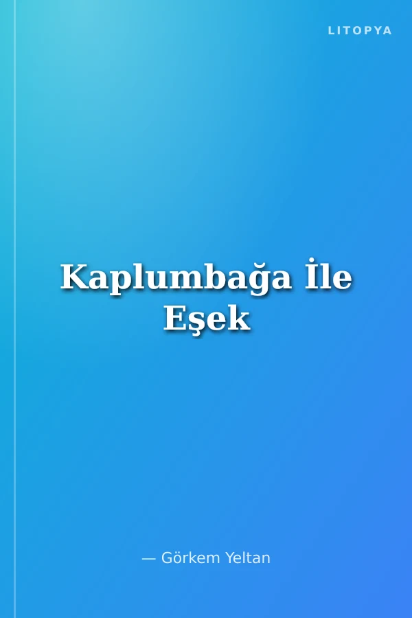 Kaplumbağa İle Eşek