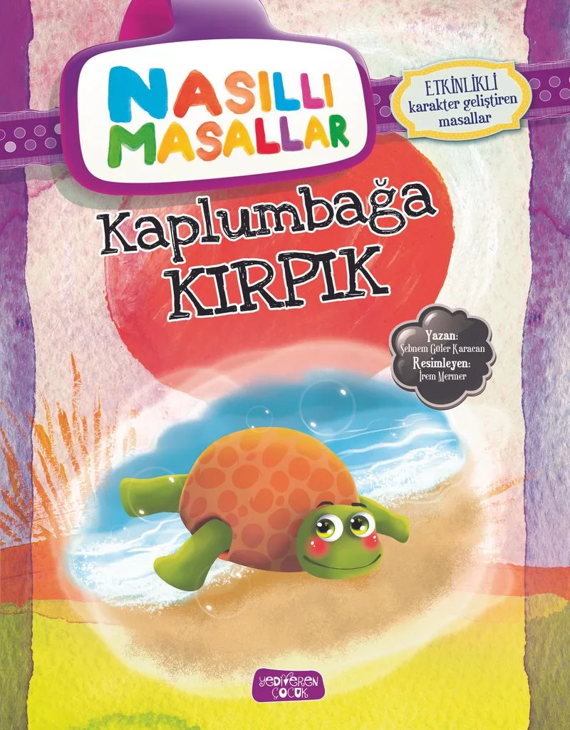 Kaplumbağa Kırpık / Nasıllı Masallar